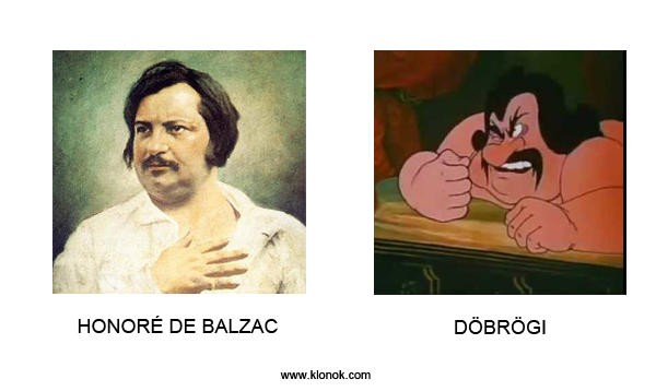Honoré de Balzac - Döbrögi
 
Honoré de Balzac - Döbrögi