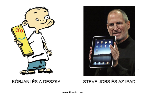 Steve Jobs
 
