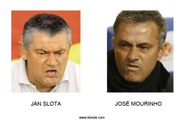 Ján Slota - José Mourinho
 
